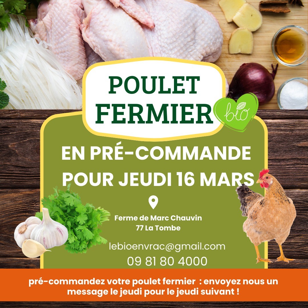 Nouveau : Poulet Fermier BIO et LOCAL de la ferme de Marc Chauvin. Uniquement en pré-commande, veuillez nous adresser un mail sur cette adresse : lebioenvrac@gmail.com ou par téléphone au 09 81 80 4000. C'est simple le Poulet est à commander le jeudi pour le jeudi suivant. Les premiers poulets seront donc commandés --> le jeudi 9 mars pour le jeudi 16 mars. Dites nous en commentaire cette nouveauté vous plait et vous intéresse, merci ! Gloria et Julie, vos épicières. #pouletfermierbio #marcchauvin #pouletlocal #précommande #onvaseregaler #epiceriebio #boisleroi #lebioenvrac